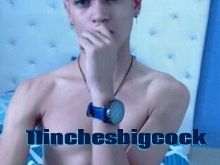 11inchesbigcock