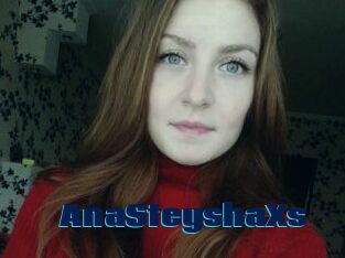 AnaSteyshaXs