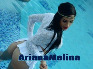 ArianaMelina