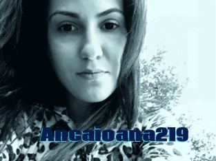 Ancaioana219