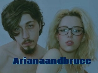 Arianaandbruce