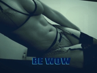 BE_WOW