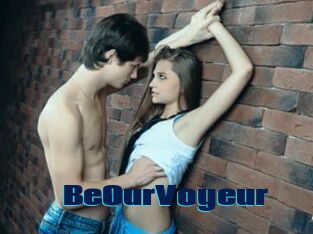 BeOurVoyeur