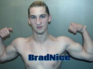 BradNice