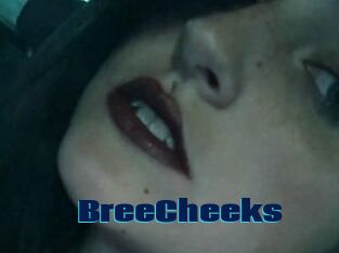 BreeCheeks