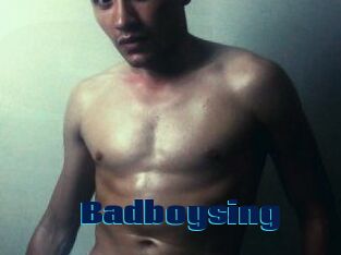 Badboysing