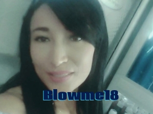 Blowme18