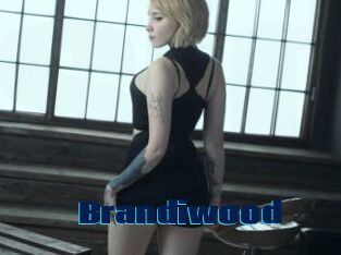 Brandiwood