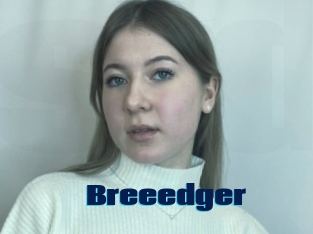 Breeedger