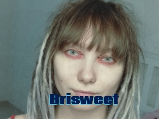 Brisweet