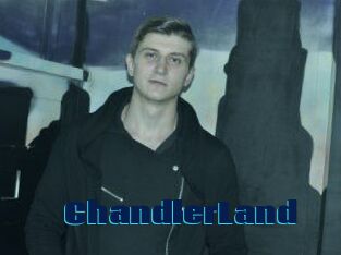 ChandlerLand