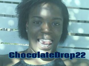 ChocolateDrop22