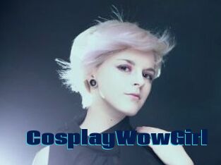 CosplayWowGirl