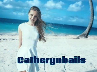 Catherynbails