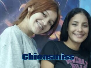 Chicasmiss