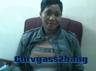 Curvyass2bang