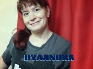 DYAANDRA