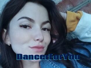 DancerForYou