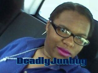 DeadlyJunbug