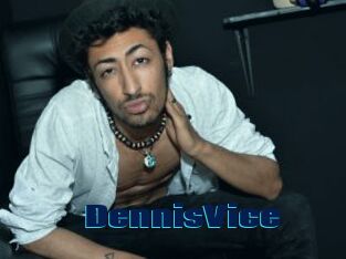 DennisVice