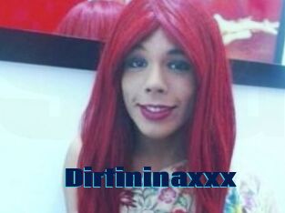 Dirtininaxxx