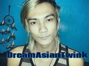 DreamAsianTwink