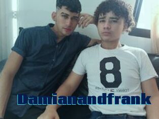 Damianandfrank