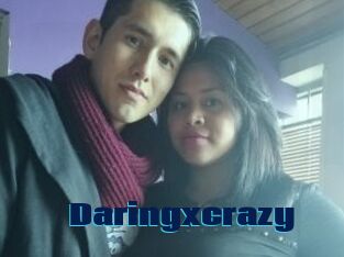 Daringxcrazy