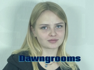 Dawngrooms