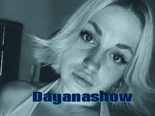 Dayanashow