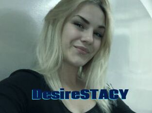 DesireSTACY