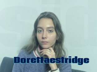 Dorettaestridge