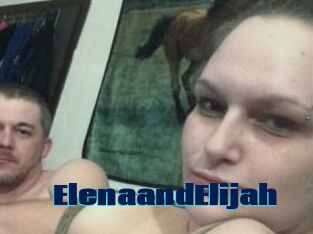 Elena_and_Elijah