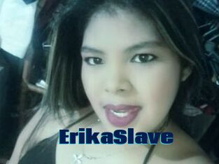 ErikaSlave