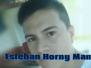 Esteban_Horny_Man