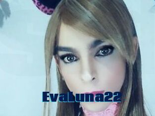 EvaLuna22