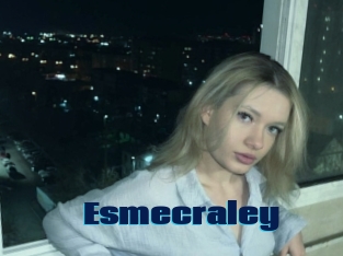 Esmecraley