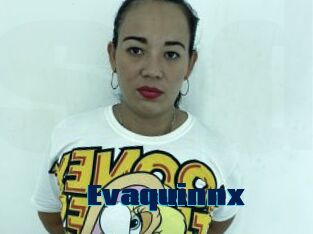 Evaquinnx