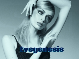 Evegenesis