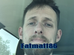 Fatmatt86