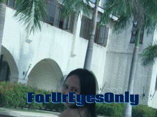 ForUrEyesOnly