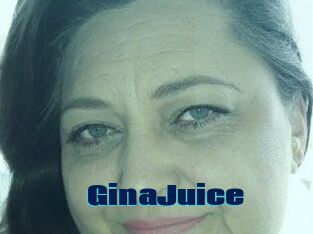 GinaJuice