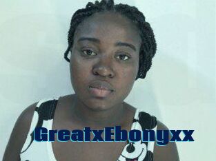 GreatxEbonyxx