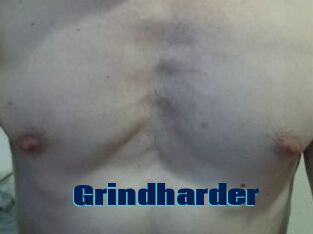 Grindharder