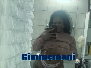 Gimmemani