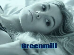 Greenmill