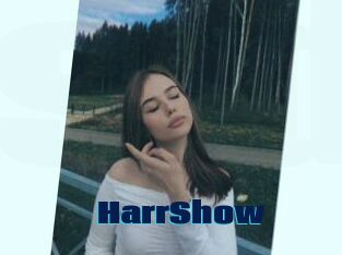 HarrShow