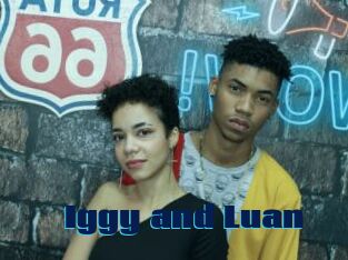 Iggy_and_Luan