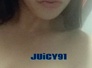 JUiCY91