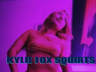 KYLIE_FOX_SQUIRTS